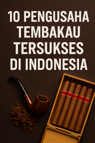pengusaha tembakau