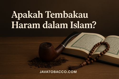 Apakah Tembakau Haram dalam Islam